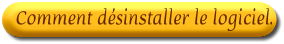 Comment d�sinstaller le logiciel ?